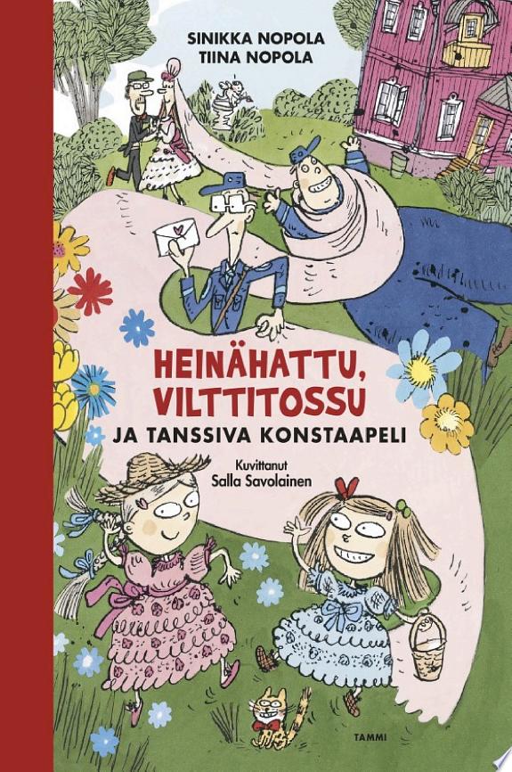 Heinähattu, Vilttitossu ja tanssiva konstaapeli